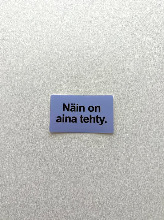 Vinyylitarra Näin on aina tehty