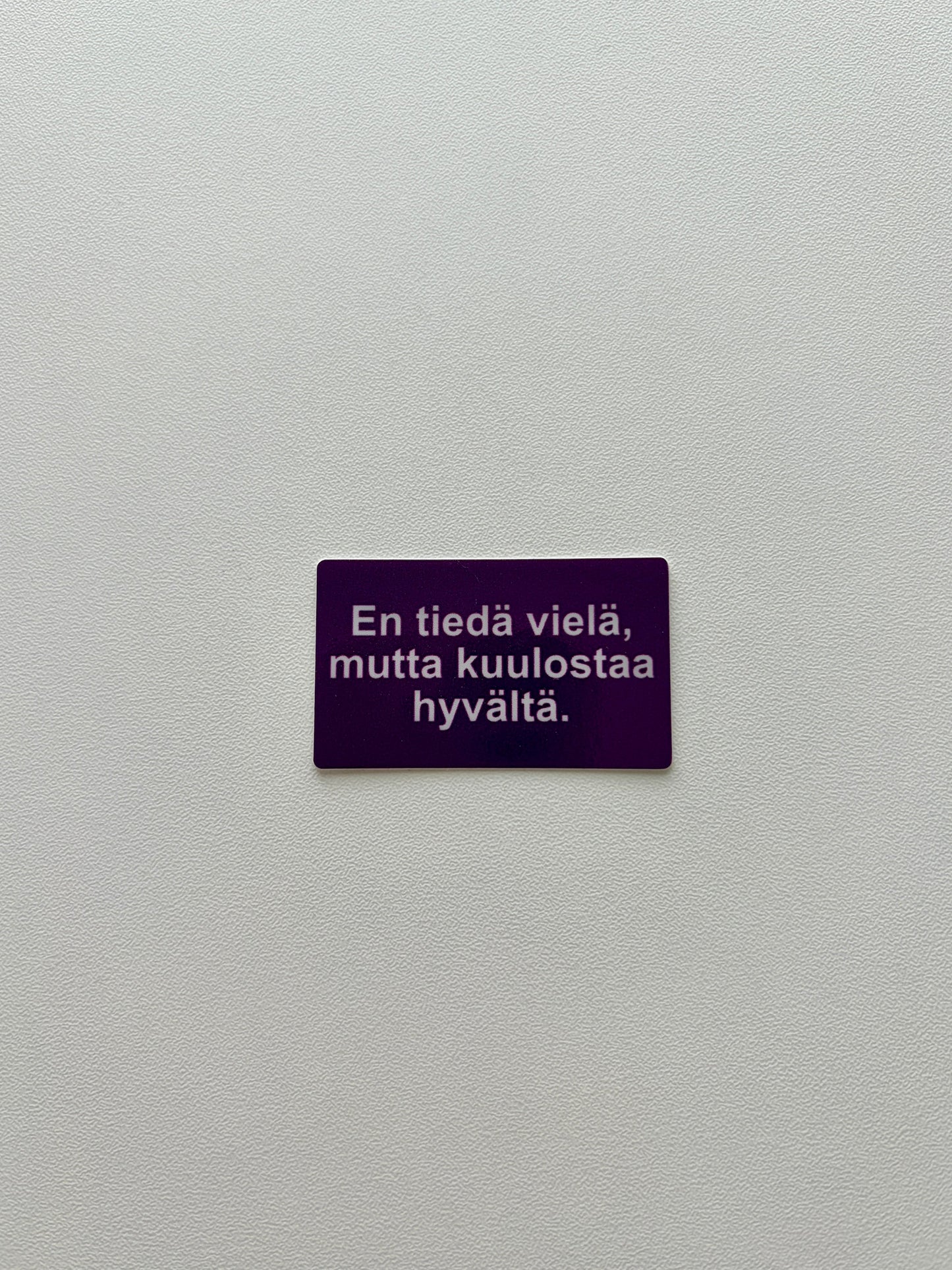 Vinyylitarra En tiedä vielä, mutta kuulostaa hyvältä