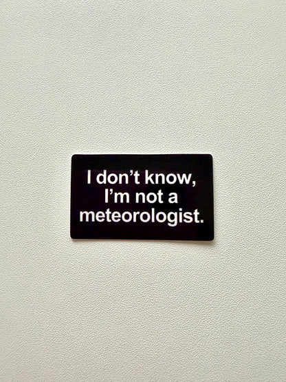 Vinyylitarra I don't know, I'm not meteorologist
