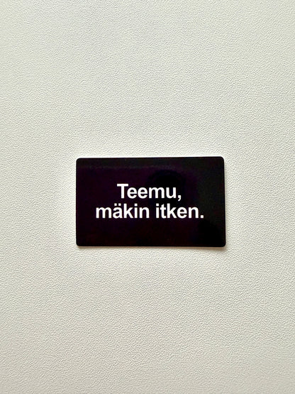 Vinyylitarra Teemu, mäkin itken