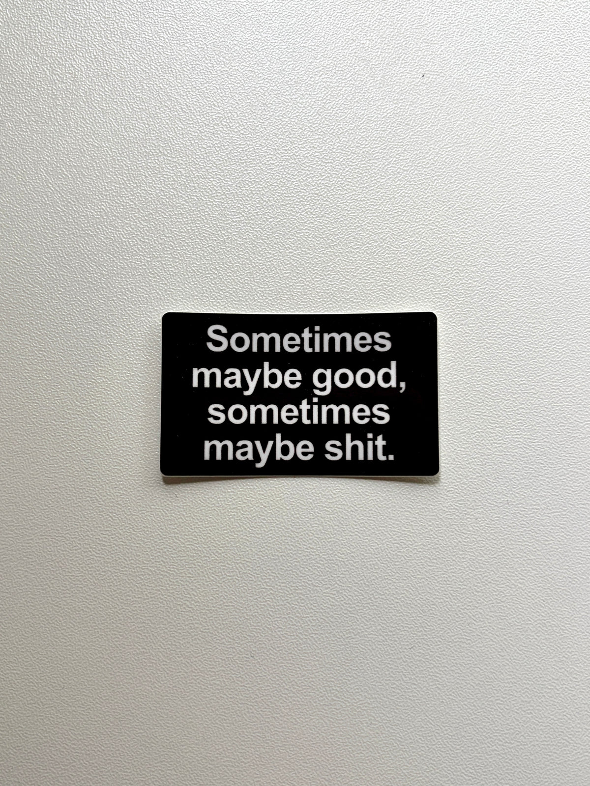 Vinyylitarra Sometimes maybe good