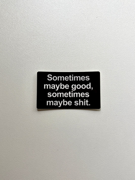 Vinyylitarra Sometimes maybe good