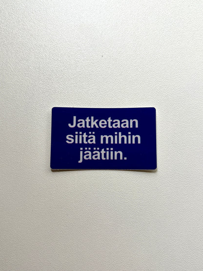 Vinyylitarra Jatketaan siitä mihin jäätiin