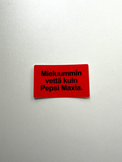 Vinyylitarra Mieluummin vettä kuin Pepsi Maxia