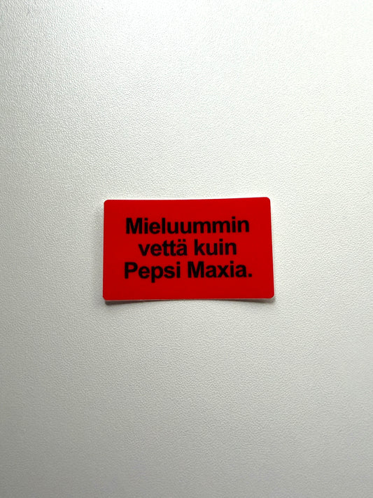 Vinyylitarra Mieluummin vettä kuin Pepsi Maxia